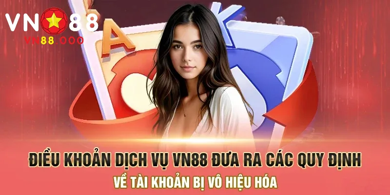 Điều Khoản Nhà Cái 3 Các điều khoản cần biết khi vô hiệu hóa tài khoản